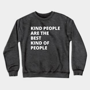 Kind People Crewneck Sweatshirt